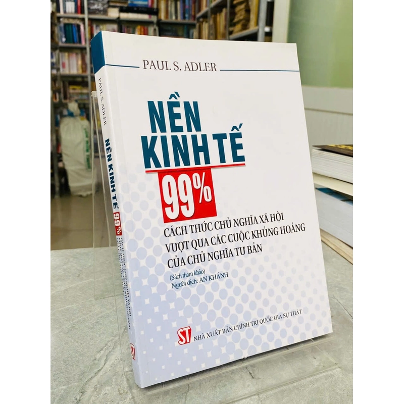 Nền kinh tế 99% - Paul S. Adler 544221