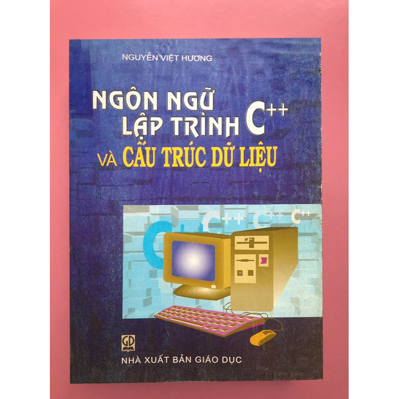 NGÔN NGỮ LẬP TRÌNH C++ VÀ CẤU TRÚC DỮ LIỆU 455024