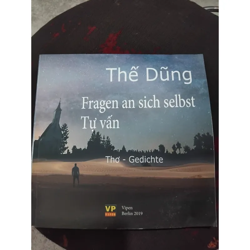 Tự vấn tập thơ của nhà thơ Thế Dũng  992808
