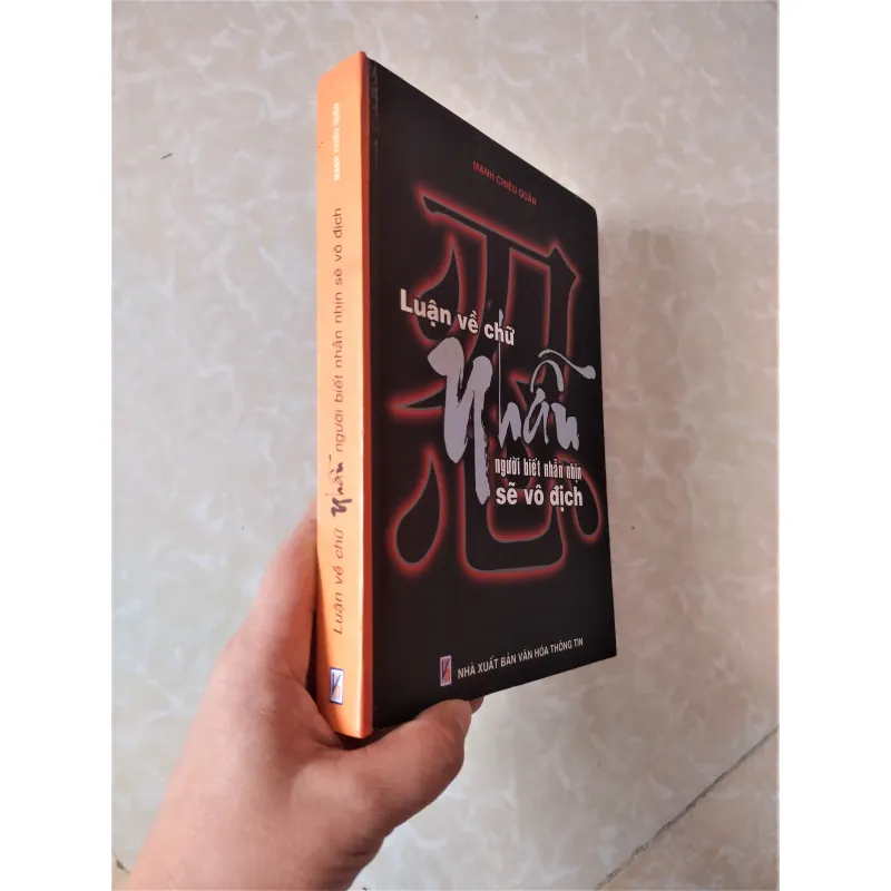 Sách: Luận về chữ Nhẫn - Tác giả: Mạnh Chiêu Quân 708824