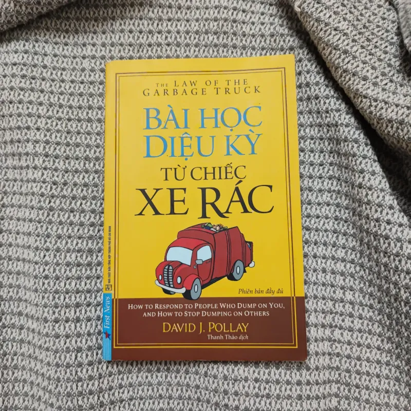 Bài học diệu kỳ từ chiếc xe rác - David J. Pollay 971999