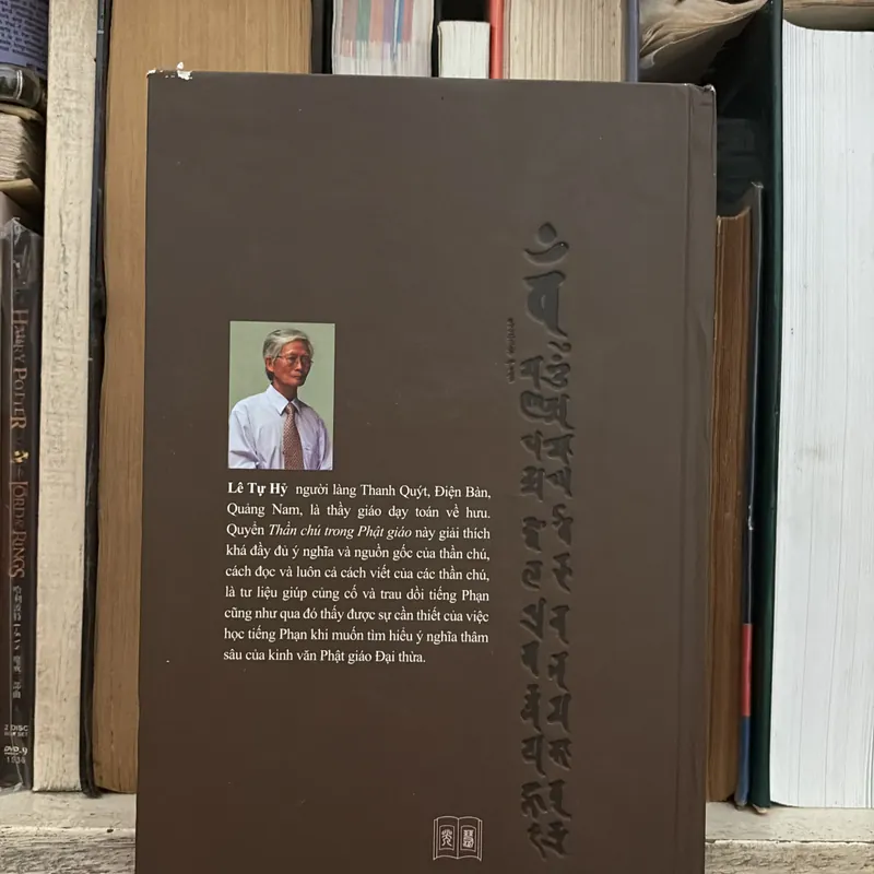I Sách Phật Giáo: Thần Chú Trong Phật Giáo - Thích Minh Cảnh - Lê Tự Hỷ (Biên Soạn) - 2014 593540