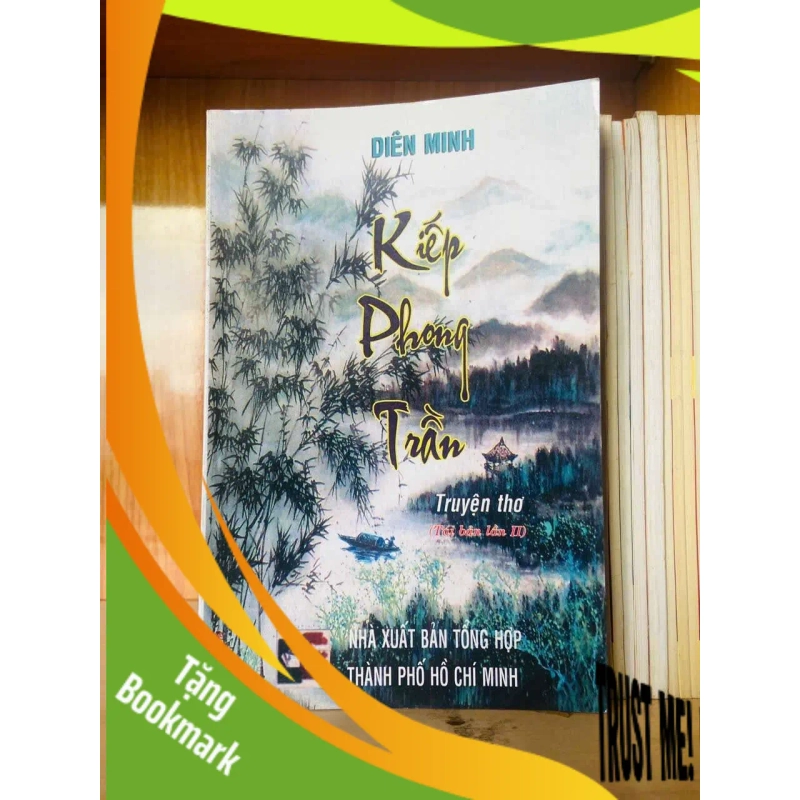 (TẶNG BOOKMARK) Kiếp Phong Trần - Diên Minh VĂN HỌC RBK0810 946309