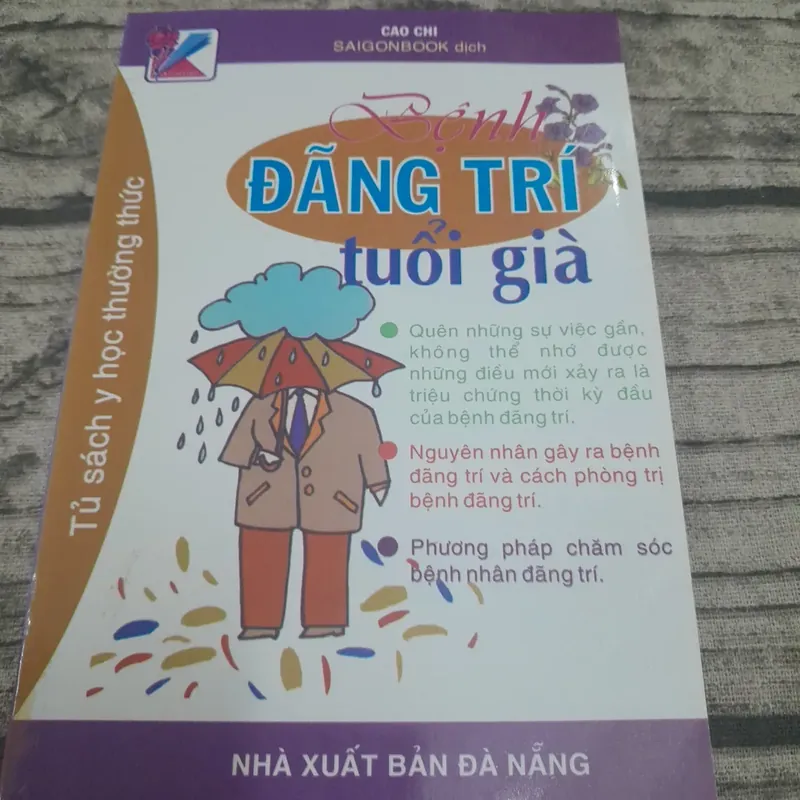 Y học- Bẹnh Đãng trí tuổi già. Tác giả Cao Chi- SGBook dịch 716505