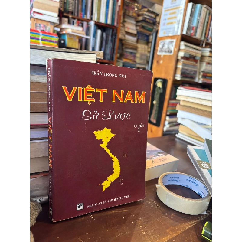 VIỆT NAM SỬ LƯỢC - TRẦN TRỌNG KIM 141782