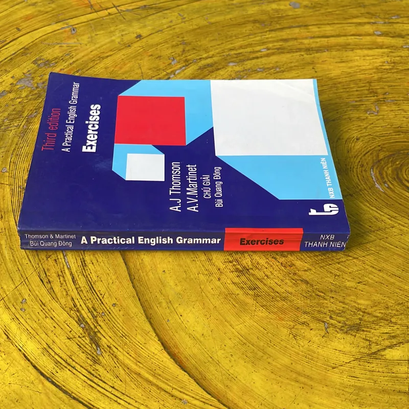 A PRACTICAL ENGLISH GRAMMAR EXERCISES- BÙI QUANG ĐÔNG CHÚ GIẢI 736768