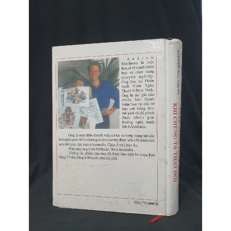 Cuộc sống thay đổi khi chúng ta thay đổi mới 60% 2005 -HCM205 ANDREW MATTHEWS SÁCH KỸ NĂNG 924492