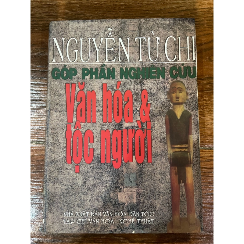 Góp phần nghiên cứu Văn hóa và tộc người - Nguyễn Từ Chi  516520