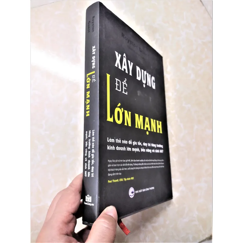 Sách: Xây dựng để lớn mạnh - TG: Royston Guest (Bìa cứng) 733296