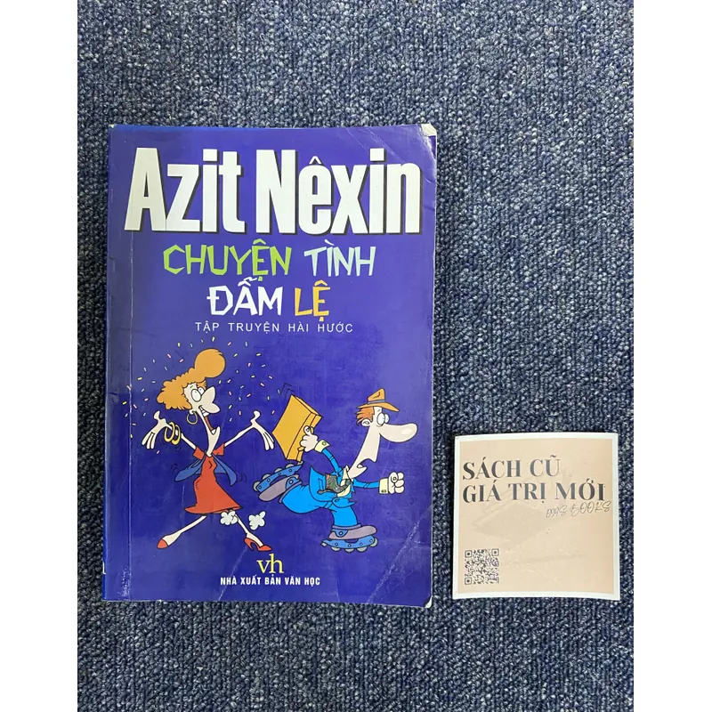 Chuyện tình đẫm lệ - Azit Nexin 591930