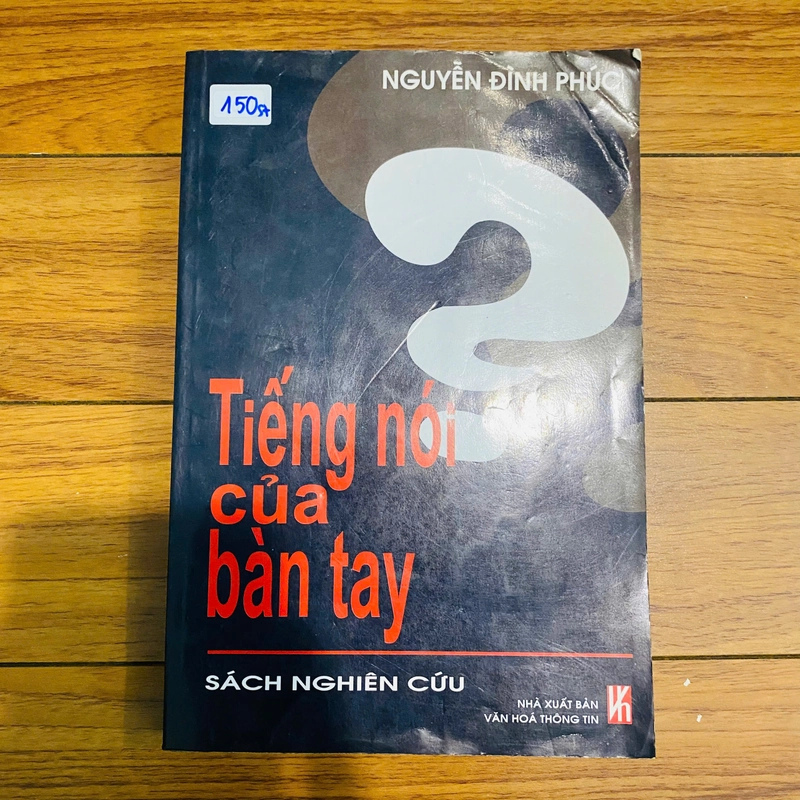 TIẾNG NÓI CỦA BÀN TAY - sách nghiên cứu - Nguyễn Đình Phúc #TAKE 316427