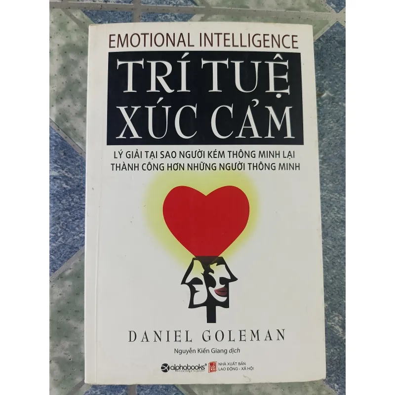 Trí tuệ xúc cảm - Daniel Goleman 712499