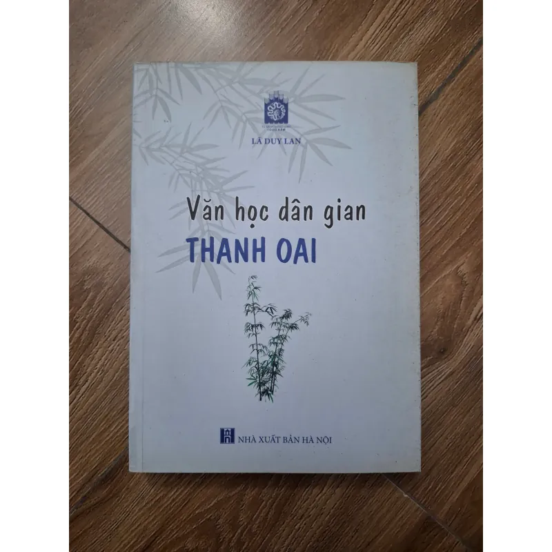 Văn học dân gian Thanh Oai - Lã Duy Lan - Nghiên cứu văn hóa 779771