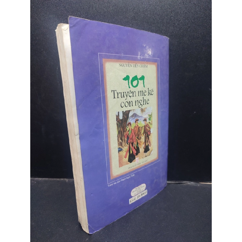 [Phiên Chợ Sách Cũ] 101 Truyện mẹ kể con nghe - Nghuyễn Tiến Chiêm 2006bẩn 2303 419221