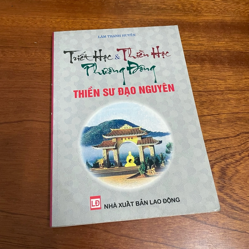 II Triết Học & Thiền Học Phương Đông _ Thiền Sư Đạo Nguyên - Lâm Thanh Huyền - 2007 493060