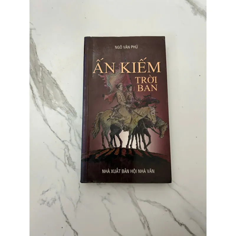 Ấn Kiếm Trời Ban - Ngô Văn Phú - Tiểu thuyết lịch sử/Dã sử 657993