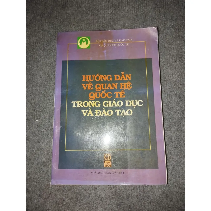HƯỚNG DẪN VỀ QUAN HỆ QUỐC TẾ TRONG GIÁO DỤC VÀ ĐÀO TẠO 570672