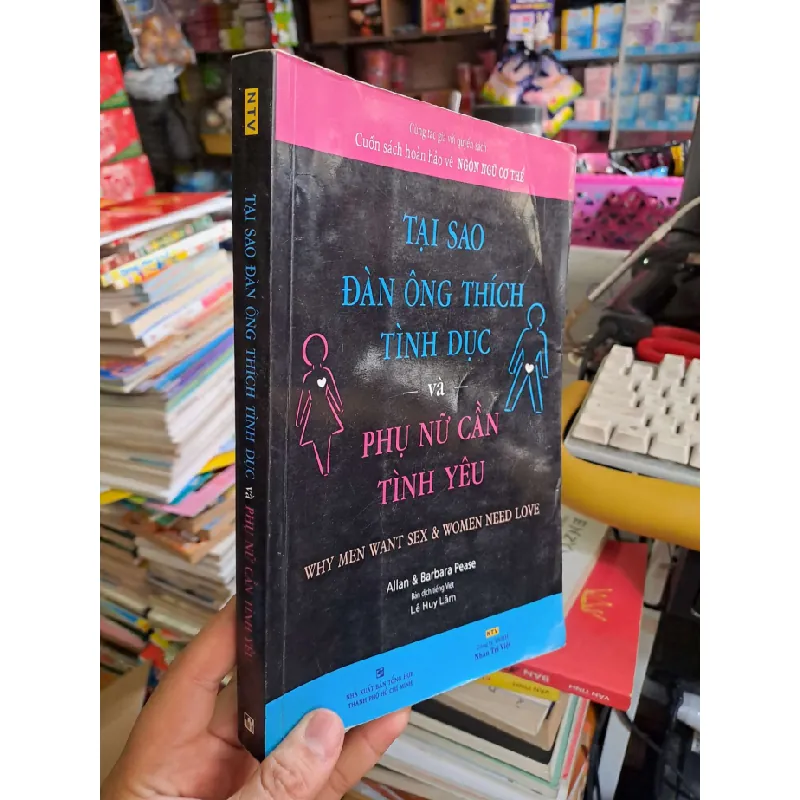 Tại sao đàn ông thích tình dục và phụ nữ cần tình yêu - Allan - Pease - 2018 mới 90% - KHOA HỌC ĐỜI SỐNG - HCM0111 Blogmeo 281125 710799
