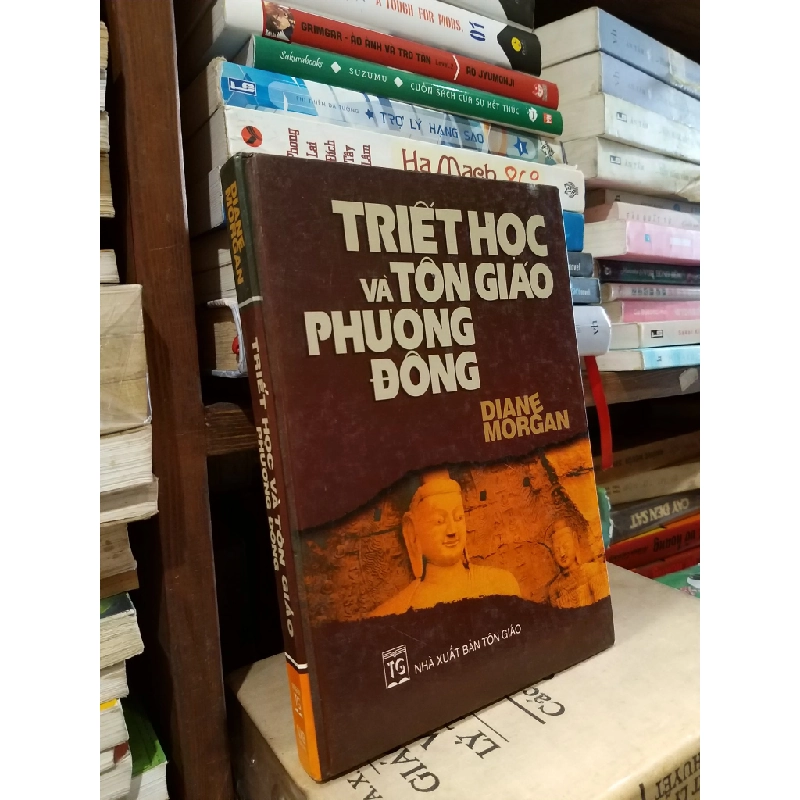 Triết học và tôn giáo phương Đông - Diane Morgan 530720