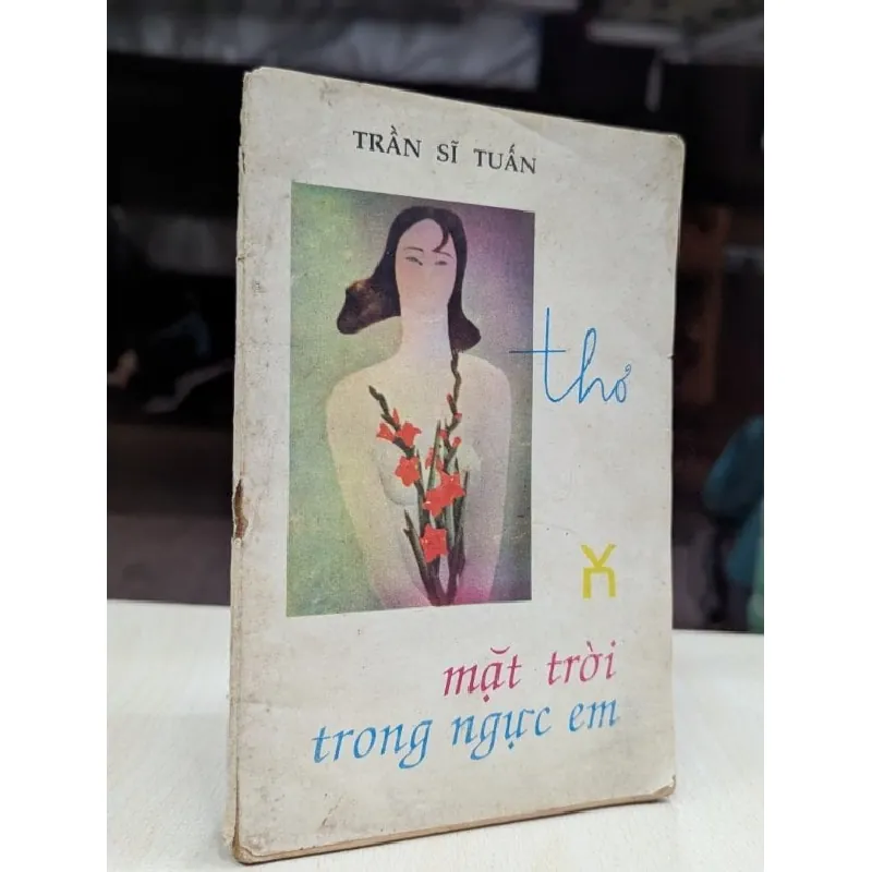 Mặt trời trong ngực em - Trần Sĩ Tuấn 696055