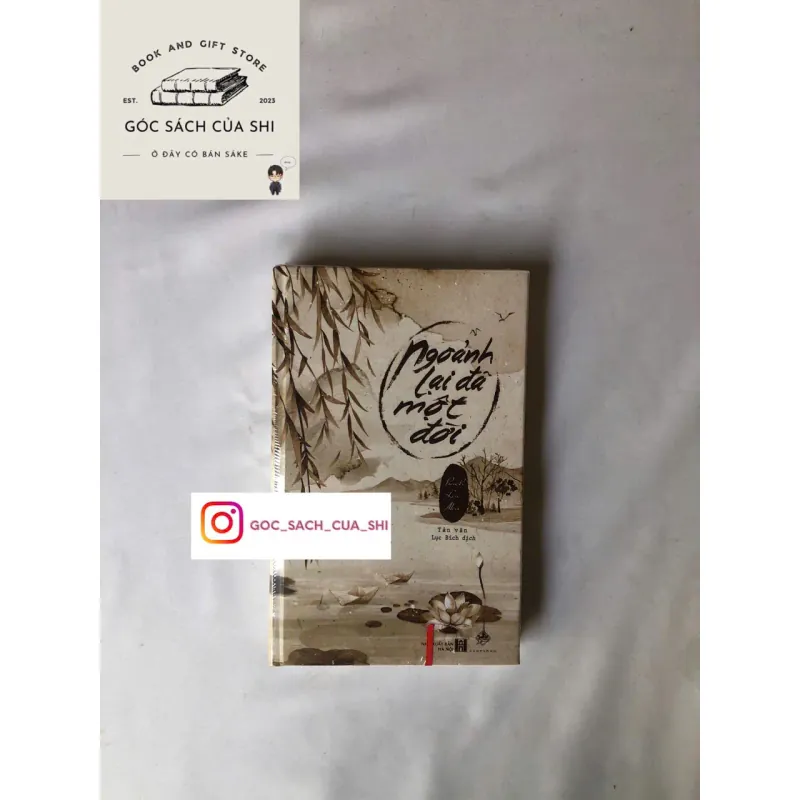 Ngoảnh Lại Đã Một Đời - Bạch Lạc Mai (bìa cứng) 739886