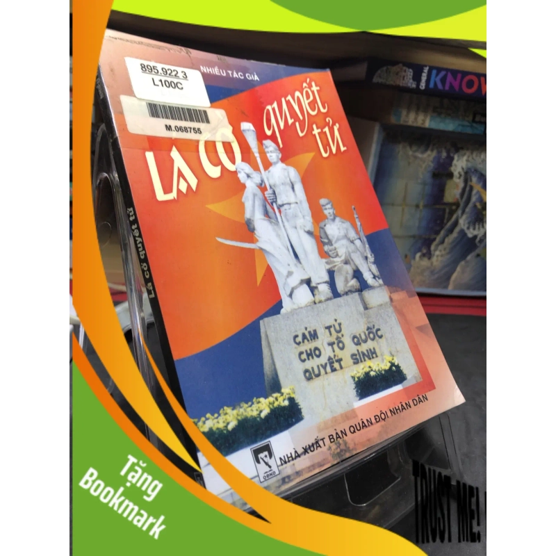 (TẶNG BOOKMARK) Lá cờ quyết tử 2004 mới 70% ố bẩn nhẹ Nhiều tác giả RBK0906 SÁCH VĂN HỌC 946568