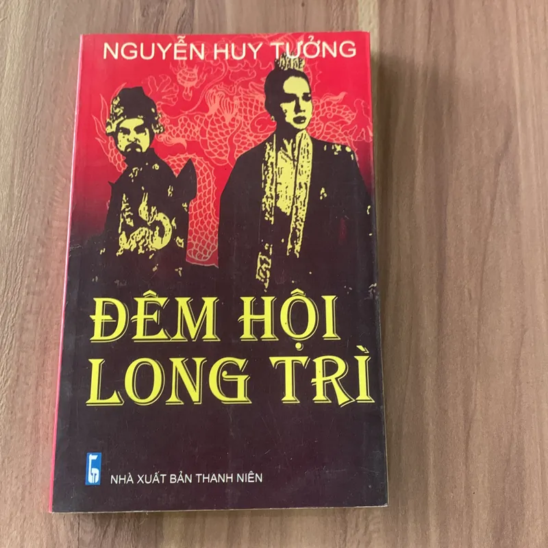 Đêm hội Long Trì, Nguyễn Huy Tưởng 674678