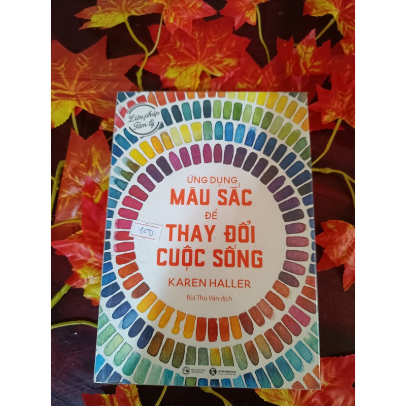 Ứng Dụng Màu Sắc Để Thay Đổi Cuộc Sống 195207