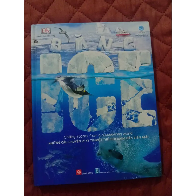 Băng - Những Câu Chuyện Ly Kỳ Từ Một Thế Giới Đang Dần Biến Mất 1009870