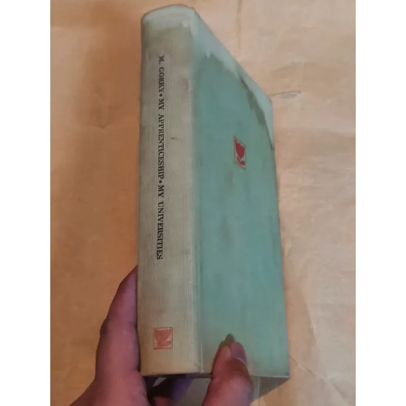 My Apprenticeship My Universities - Maxin Gorky (Hardcover) 1027355