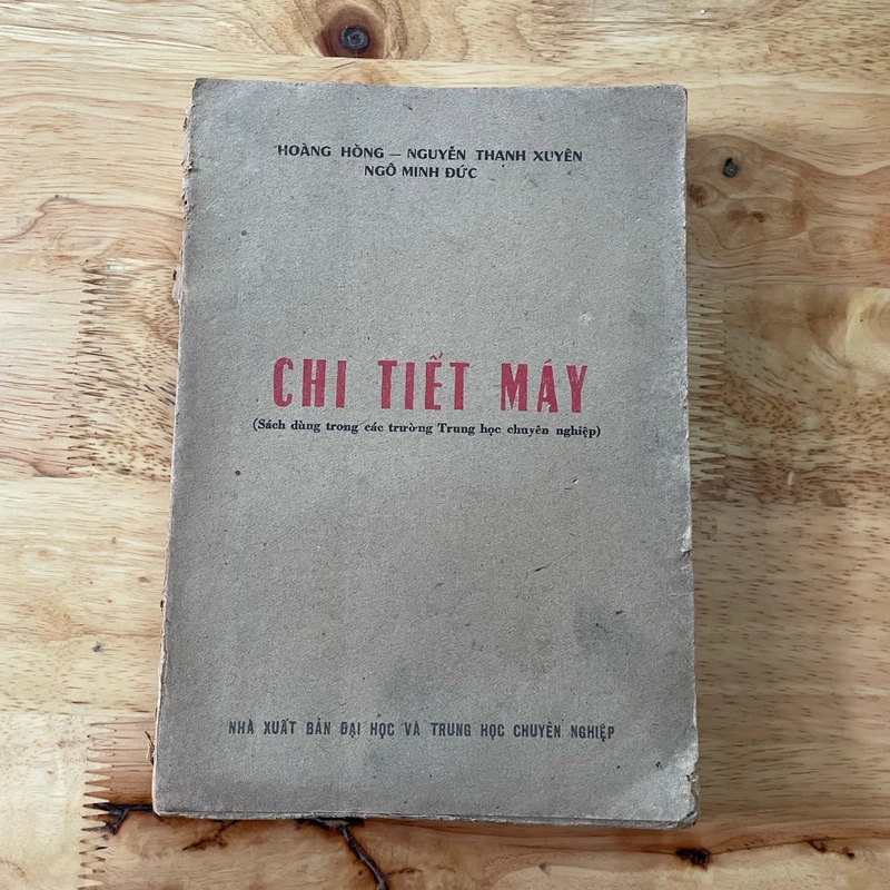 II Tựa sách: Chi Tiết Máy (Sách dùng trong các trường Trung học chuyên nghiệp) - 1983 466186