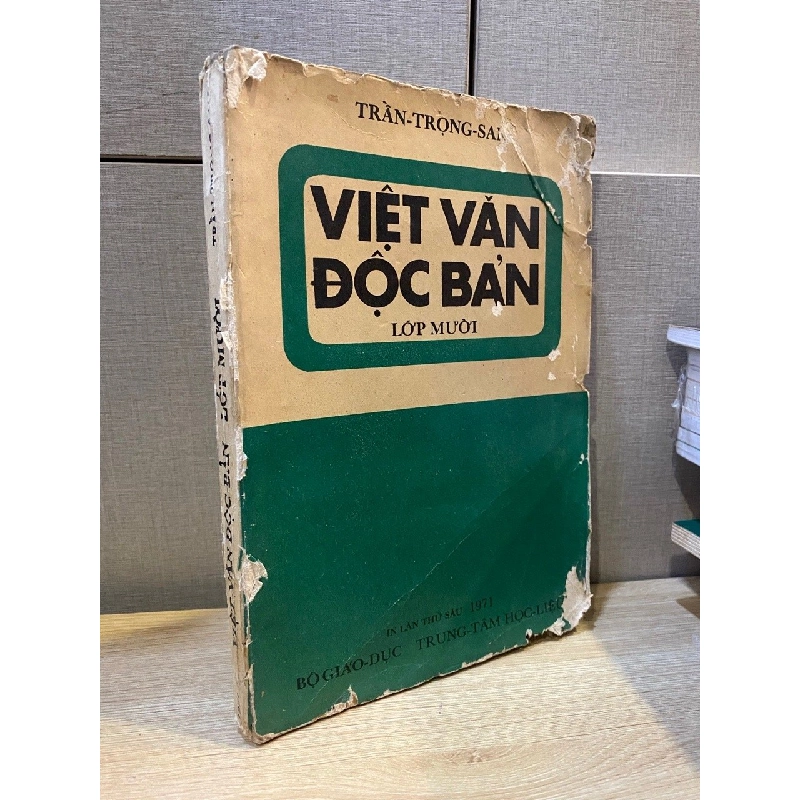 VIỆT VĂN ĐỘC BẢN LỚP MƯỜI - TRẦN TRỌNG SAN 193535