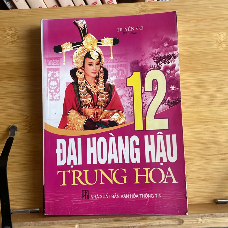 12 Đại Hoàng Hậu Trung Hoa 696498