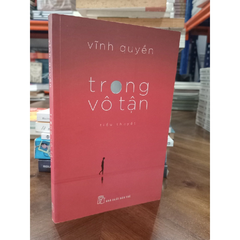 Trong vô tận - Vĩnh Quyền 465500