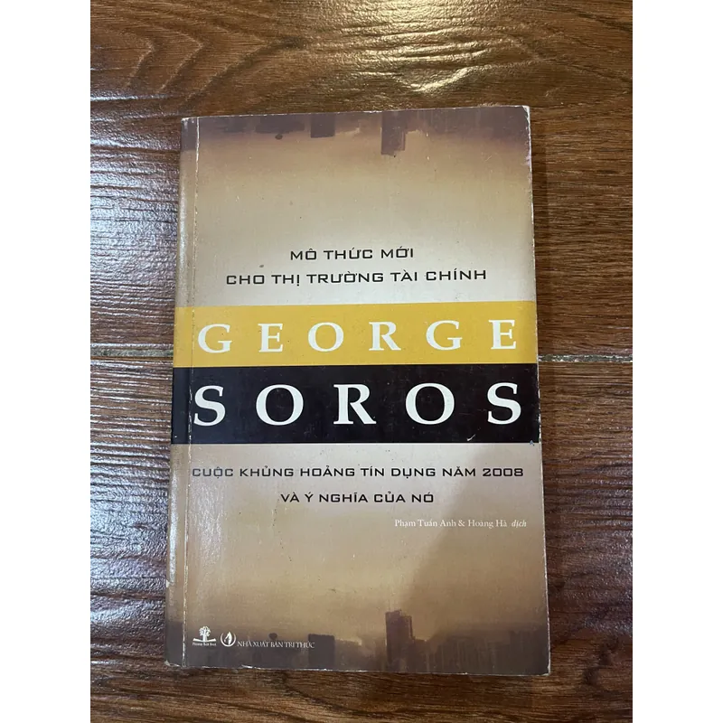 Mô thức mới cho thị trường tài chính - Cuộc khủng hoảng tín dụng năm 2008 và ý nghĩa…6 735001