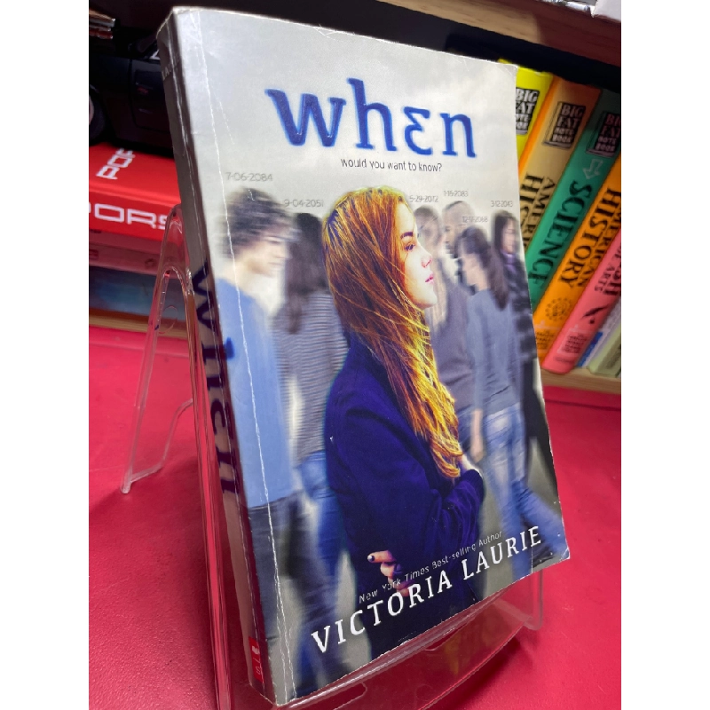 [Phiên Chợ Sách Cũ] When whould you want to know Victoria Laurie 1704 441153