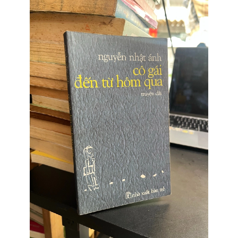 Cô Gái Đến Từ Hôm Qua - Nguyễn Nhật Ánh 127059
