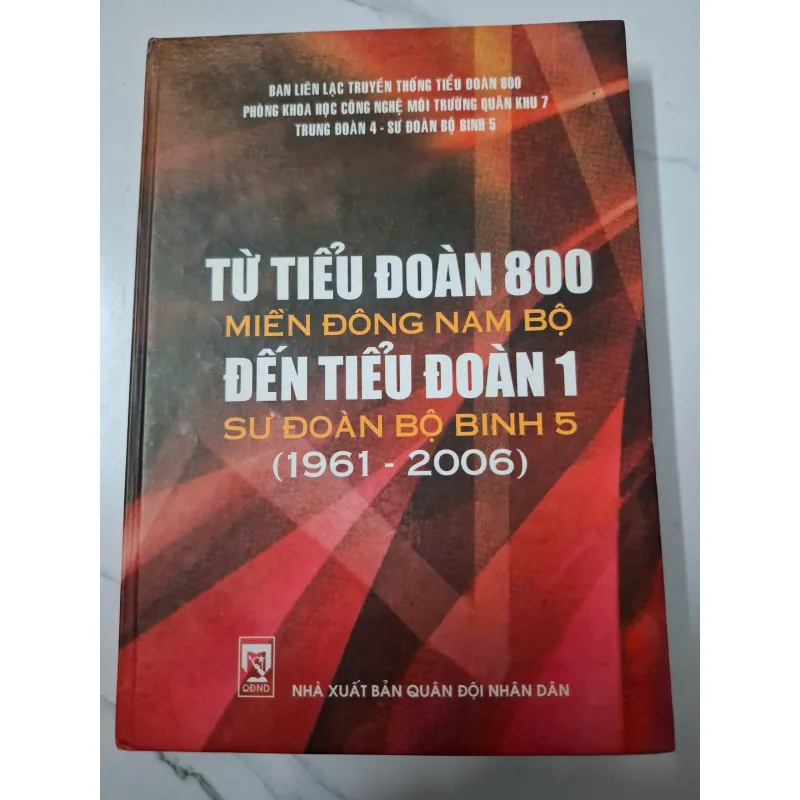 Từ Tiểu Đoàn 800 Miền Đông Nam Bộ Đến Tiểu Đoàn 1 Sư Đoàn Bộ Binh 5 (1961 - 2006) 640064