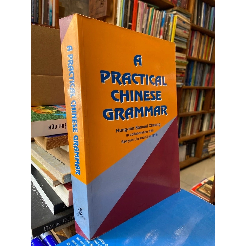 A Practical Chinese Grammar - Hung-nin Samuel Cheung 735857