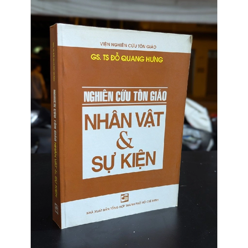 Nghiên cứu tôn giáo nhân vật & sự kiện - Đỗ Quang Hưng 326260