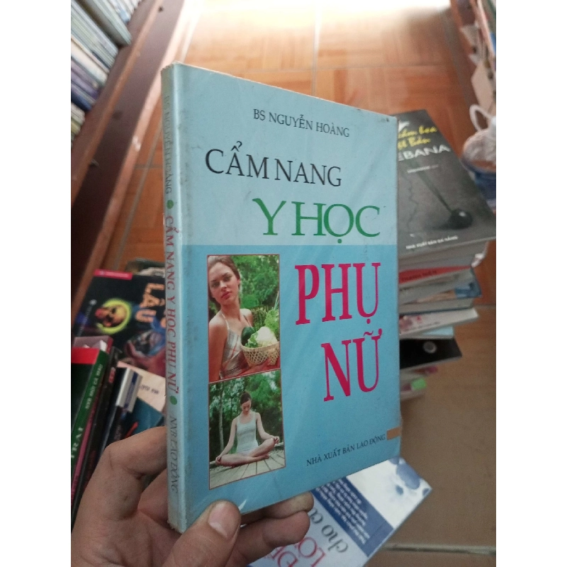 (Sách cũ SCGR) Cẩm nang y học phụ nữ - Nguyễn Hoàng VAVO-AK18 Blogmeo090426 1016854