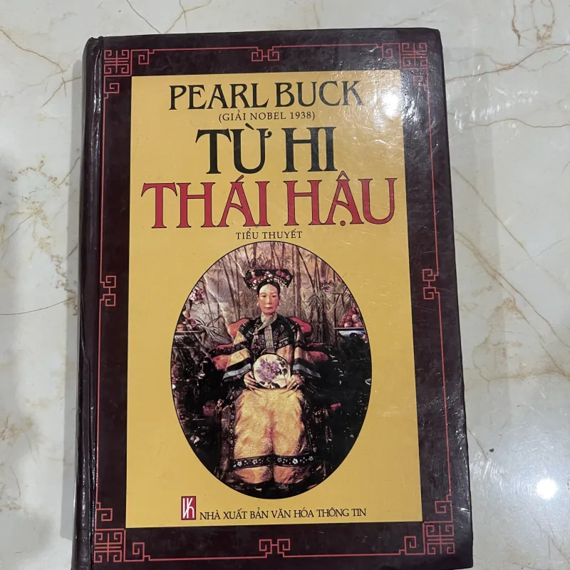 Từ Hi Thái Hậu - Pearl Buck   518366