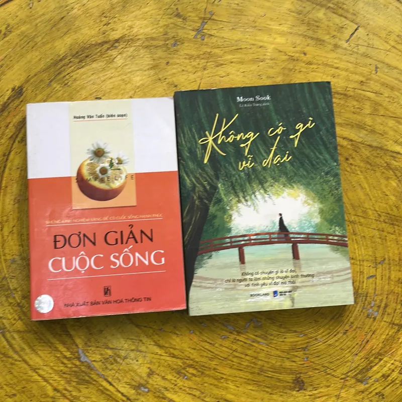 COMBO KHÔNG CÓ GÌ VĨ ĐẠI & ĐƠN GIẢN CUỘC SỐNG 779078