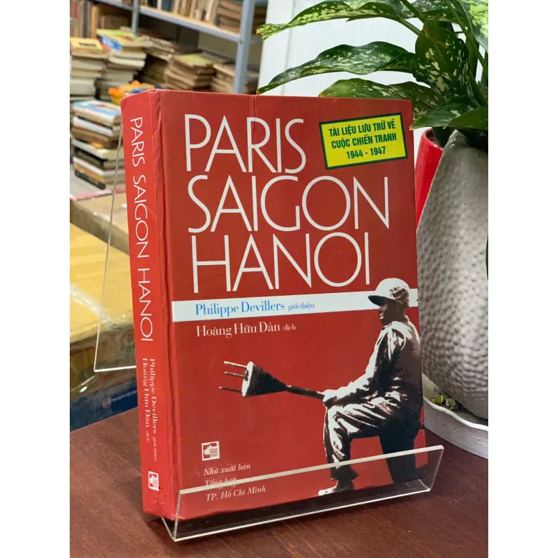 PARIS SAIGON HANOI - PHILIPPE DEVILLERS 717727