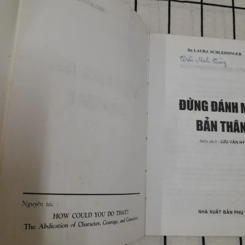 Sách dịch- Đừng đánh mất bản thân. Th. Tiến sỹ Laura Schlessinger. B dịch Lưu Văn Hy 762435