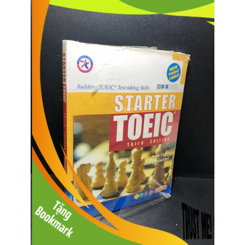 (TẶNG BOOKMARK) Starter Toeic Third Edition Anne Taylor Cassey Malarcher mới 80% RBK0111 951962
