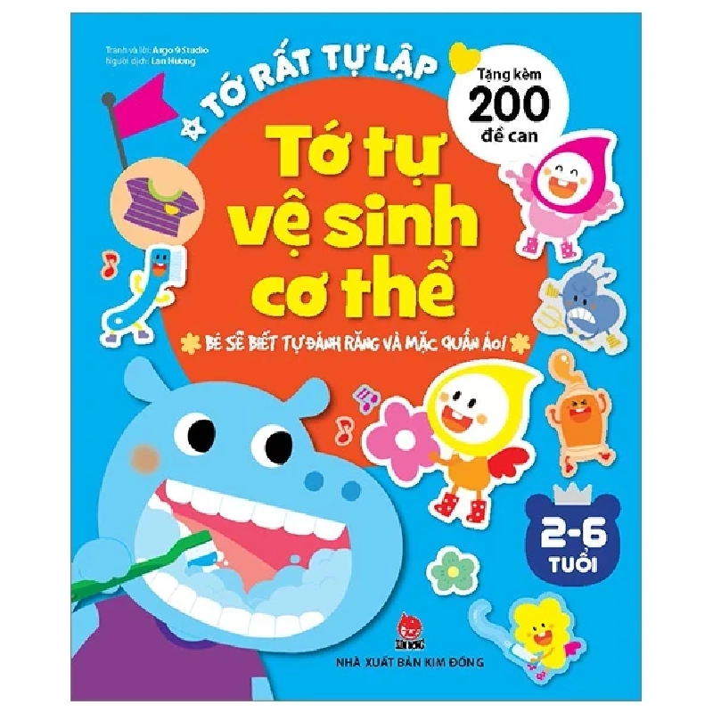 Tớ Rất Tự Lập - Tớ Tự Vệ Sinh Cơ Thể - Bé Sẽ Biết Tự Đánh Răng Và Mặc Quần Áo! - Argo 9 Studio 284515