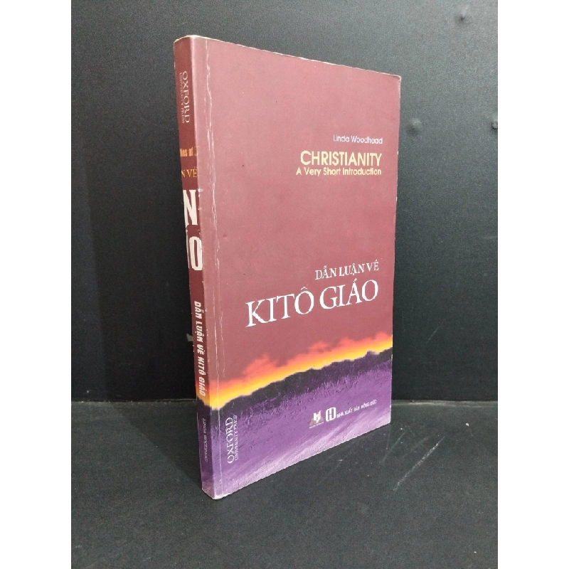 Dẫn luận về Kito Giáo mới 80% ố 2016 HCM2811 Linda Woodhead TÂM LINH - TÔN GIÁO - THIỀN 338817