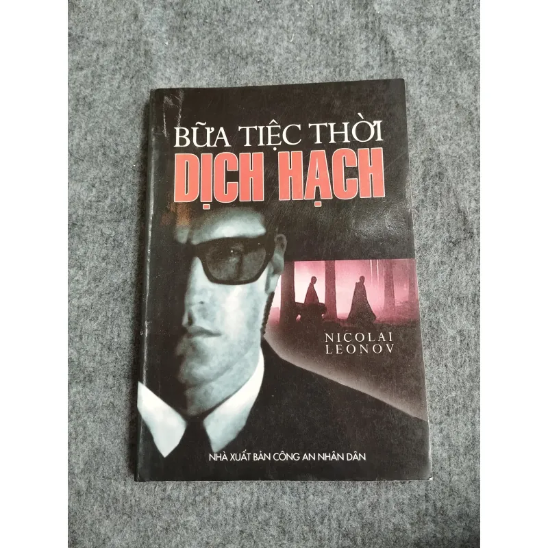 BỮA TIỆC THỜI DỊCH HẠCH - NICOLAI LEONOV 574648