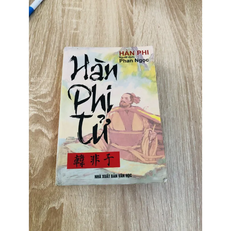 HÀN PHI TỬ – Bản dịch của Phan Ngọc (tác giả: Hàn Phi) 929385